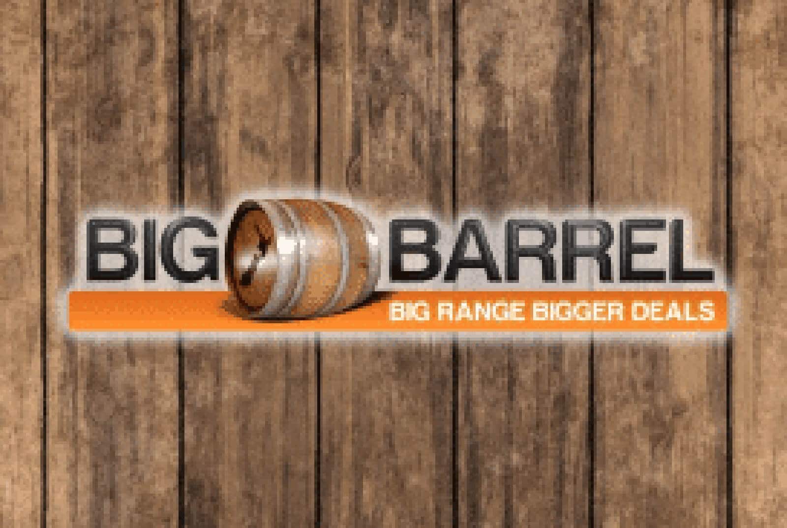 Big Barrel